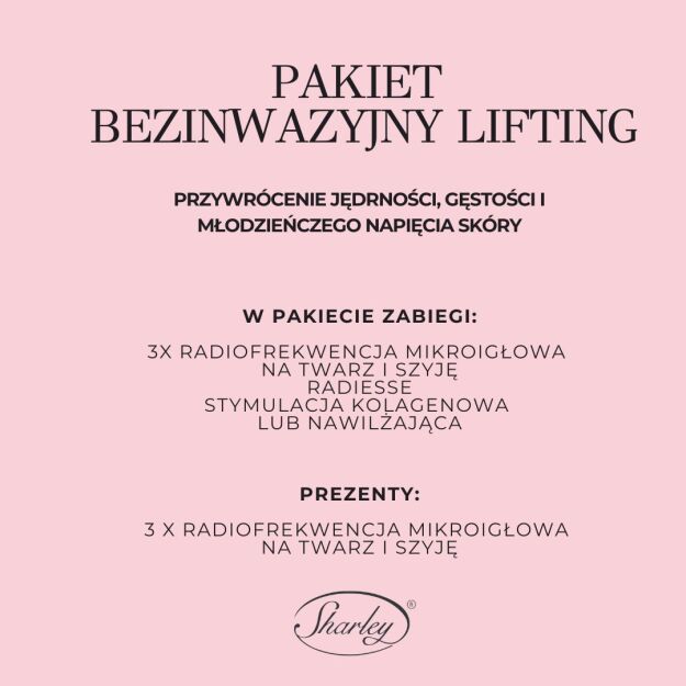 Pakiet Bezinwazyjny lifting